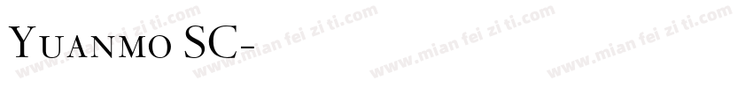Yuanmo SC字体转换
